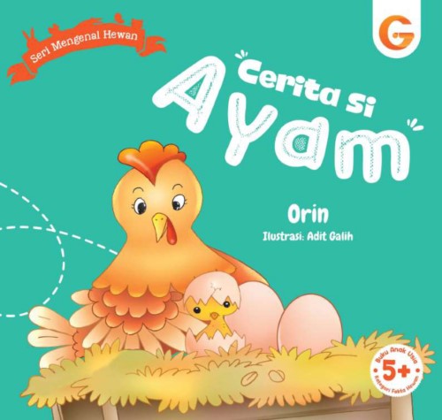 Buku Seri Mengenal Hewan Cerita Si Ayam - Gema Insani 100% Original